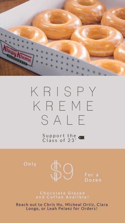 Class of 2023 is holding a Krispy Kreme fundraiser until October 12th!