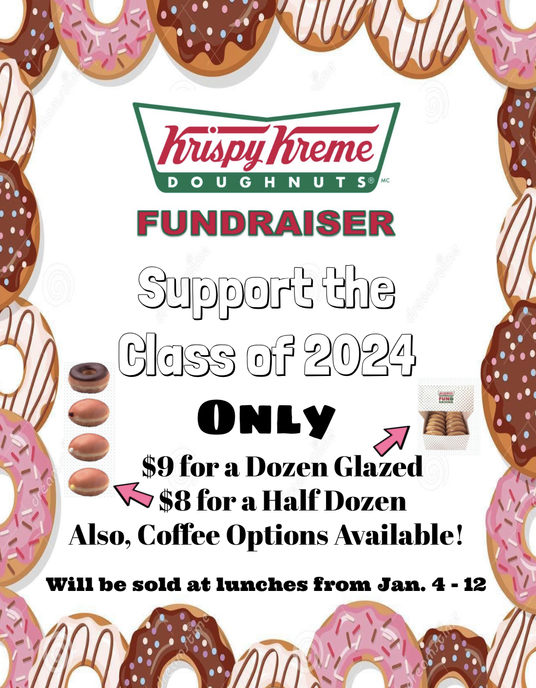 Class of 2024 is hosting a Krispy Kreme fundraiser! Mountaineer