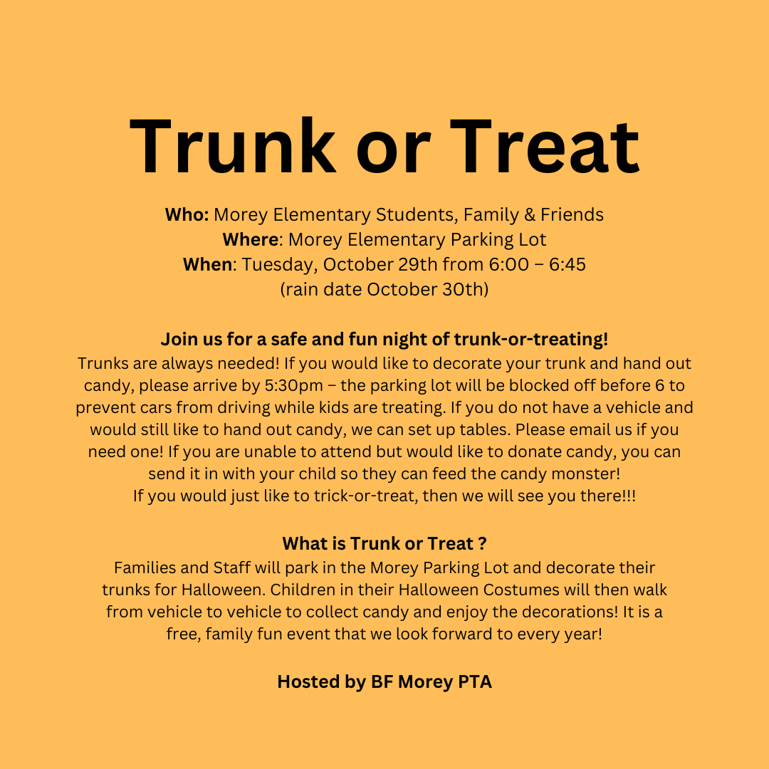 Trunk or Treat 2024 is hosted by BF Morey PTA.  