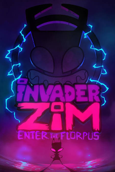 Poster for Vasquez' film, "Invader Zim: Enter the Florpus". 
