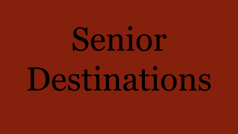 Senior destination form